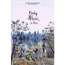  Body Music – Julie Maroh,David Homel idegen nyelvű könyv