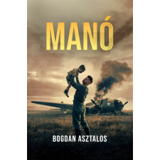 Bogdan Asztalos - Manó - Igaz történet alapján egyéb könyv