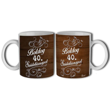 Bögre 300ml, Boldog szülinapot 40. New B485 bögrék, csészék