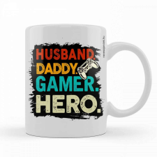 Bögre 300ml, Husband, daddy, gamer, hero BX040 bögrék, csészék
