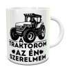  Bögre traktorosoknak - Vicces traktoros ajándék