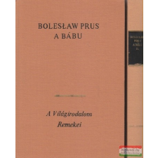  Boleslaw Prus - A bábu I-II. irodalom