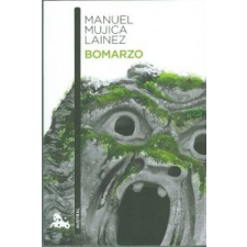  Bomarzo – MANUEL MUJICA LAINEZ idegen nyelvű könyv