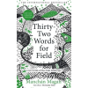 Bonnier Books Ltd Thirty-Two Words for Field | Manchan Magan