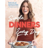 Bonnier Books UK Simple Dinners Every Day – Maguire  Nicole (Kemény kötésű)