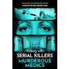Bonnier Books UK Talking with Serial Killers: Murderous Medics | Christopher Berry-Dee