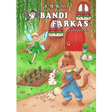 Book Dreams Kiadó Bandi farkas történetei 2. gyermek- és ifjúsági könyv