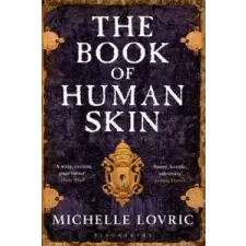  Book of Human Skin – Michelle Lovric idegen nyelvű könyv