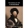  Book of the Courtier – Baldassare Castiglione