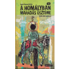 Bookart Kiadó A homályban maradás ösztöne - Képes regény