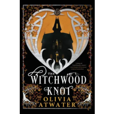 Bookbaby The Witchwood Knot | Olivia Atwater idegen nyelvű könyv