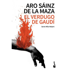Booket El verdugo de Gaudi | Aro Sainz De La Maza egyéb könyv