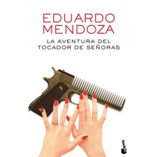 Booket La aventura del tocador de señoras | EDUARDO MENDOZA egyéb könyv