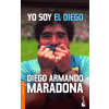 Booket Yo soy el Diego | DIEGO ARMANDO MARADONA