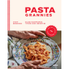 BookLab Pasta Grannies - Olasz nagymamák titkos házi receptjei - Vicky Bennison (kötött áras)