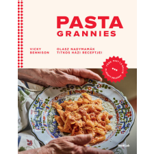 BookLab Pasta Grannies - Olasz nagymamák titkos házi receptjei - Vicky Bennison (kötött áras) gasztronómia