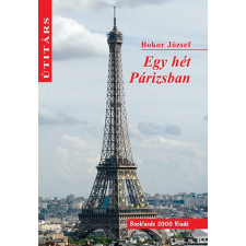 BOOKLANDS 2000 KFT. Egy hét Párizsban egyéb könyv