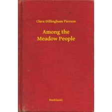 Booklassic Among the Meadow People egyéb e-könyv