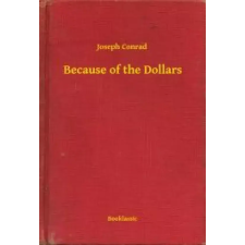 Booklassic Because of the Dollars egyéb e-könyv