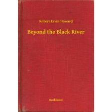 Booklassic Beyond the Black River egyéb e-könyv