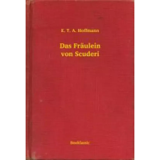 Booklassic Das Fräulein von Scuderi egyéb e-könyv