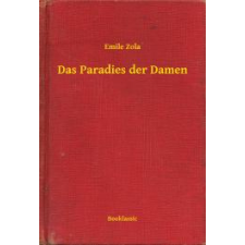 Booklassic Das Paradies der Damen egyéb e-könyv