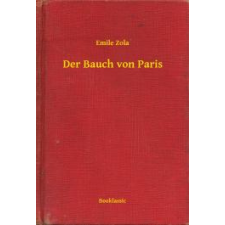 Booklassic Der Bauch von Paris egyéb e-könyv