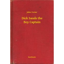 Booklassic Dick Sands the Boy Captain egyéb e-könyv