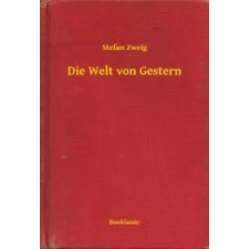 Booklassic Die Welt von Gestern egyéb e-könyv