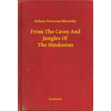 Booklassic From The Caves And Jungles Of The Hindostan egyéb e-könyv
