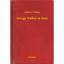 Booklassic George Walker at Suez egyéb e-könyv