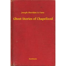 Booklassic Ghost Stories of Chapelizod egyéb e-könyv