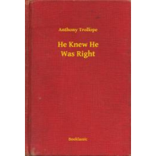Booklassic He Knew He Was Right egyéb e-könyv
