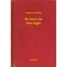 Booklassic He Knew He Was Right egyéb e-könyv