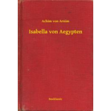 Booklassic Isabella von Aegypten egyéb e-könyv