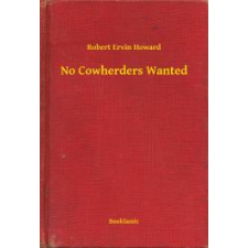 Booklassic No Cowherders Wanted egyéb e-könyv
