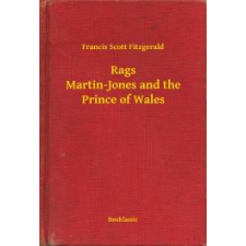 Booklassic Rags Martin-Jones and the Prince of Wales egyéb e-könyv