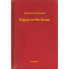 Booklassic Rogues in the House egyéb e-könyv