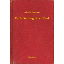 Booklassic Ruth Fielding Down East egyéb e-könyv