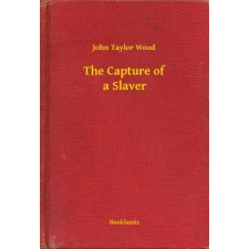 Booklassic The Capture of a Slaver egyéb e-könyv