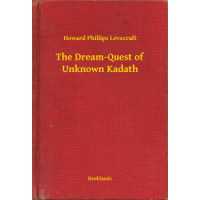 Booklassic The Dream-Quest of Unknown Kadath egyéb e-könyv