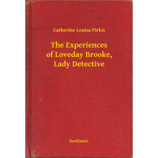 Booklassic The Experiences of Loveday Brooke, Lady Detective egyéb e-könyv