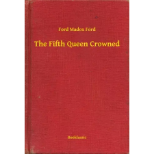 Booklassic The Fifth Queen Crowned egyéb e-könyv