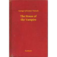 Booklassic The House of the Vampire egyéb e-könyv