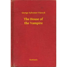 Booklassic The House of the Vampire egyéb e-könyv