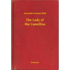 Booklassic The Lady of the Camellias egyéb e-könyv