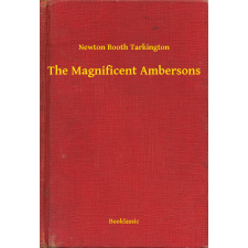 Booklassic The Magnificent Ambersons egyéb e-könyv
