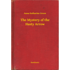 Booklassic The Mystery of the Hasty Arrow egyéb e-könyv
