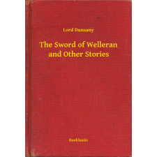 Booklassic The Sword of Welleran and Other Stories egyéb e-könyv