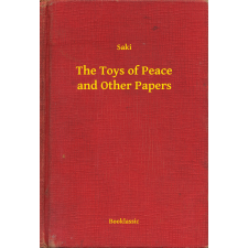 Booklassic The Toys of Peace and Other Papers egyéb e-könyv